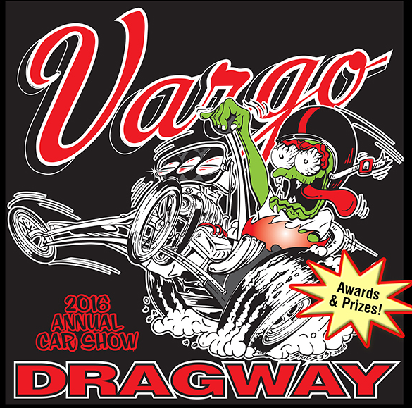 Vargo Dragway Annual Car Show Vargo